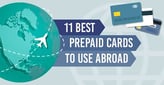 11 Best Prepaid Cards to Use Abroad[updated_month_year before=" (" after=")"]