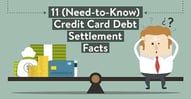 11 Credit Card Debt Settlement Facts