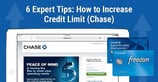 6 Tips: How to Increase Chase Credit Limit ([updated_month_year])