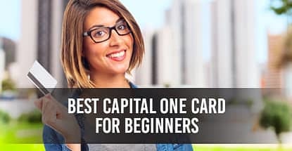 Best Capital One Card For Beginners