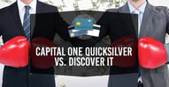 Capital One Quicksilver Cash Rewards Credit Card VS. Discover it®
