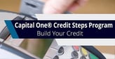 Capital One® Credit Steps Program (3 Things to Know)