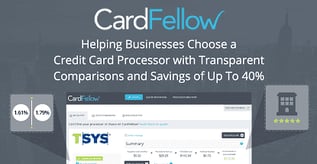 CardFellow — Changing the Way Businesses Shop for Processors
