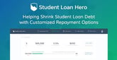Student Loan Hero — Helping Shrink Student Loan Debt with Customized Repayment Options