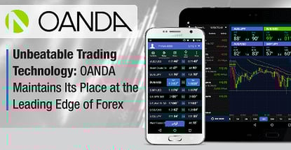 Unbeatable Trading Technology: OANDA Maintains Its Place at the Leading Edge of Forex Unbeatable Trading Technology: OANDA Maintains Its Place at the Leading Edge of Forex