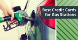 8 Best Credit Cards for Gas Stations ([updated_month_year])