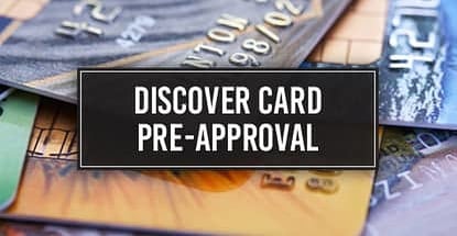 Discover Card Pre Approval