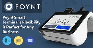 Poynt Smart Terminal’s Flexibility is Perfect for Any Business
