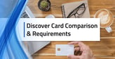 Discover Card: Credit Score Needed &amp; 5 Best Cards[updated_month_year before=" (" after=")"]