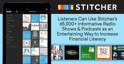 Stitcher Is An Entertaining Way To Increase Financial Literacy Stitcher Is An Entertaining Way To Increase Financial Literacy