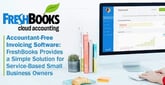 Accountant-Free Invoicing Software: FreshBooks Provides a Simple Solution for Service-Based Small Business Owners