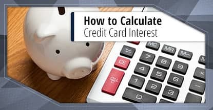 How To Calculate Credit Card Interest