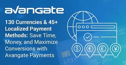 Save Time Money And Maximize Conversions With Avangate Payments