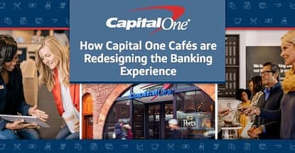 Capital One Cafes Redesign Banking Experience