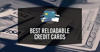 9 Best Reloadable Credit Cards (2023)