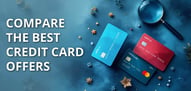 Compare the 17 Best Credit Cards