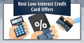 15 Best Low-Interest Credit Cards with 0% Intro Offers[updated_month_year before=" (" after=")"]