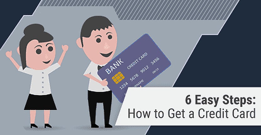 How to Get a Credit Card in 6 Easy Steps (2026)