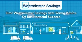 How Westminster Savings Sets Young Adults Up for Financial Success