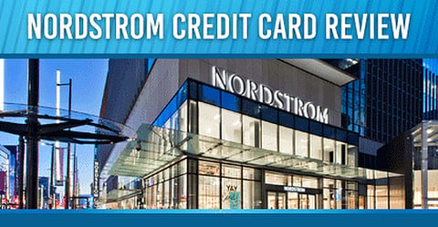 Nordstrom Credit Card Review (2021) - CardRates.com