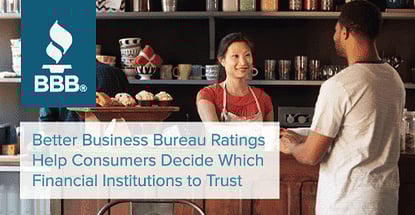 How The Bbb Establishes Consumer Trust In Financial Services How The Bbb Establishes Consumer Trust In Financial Services
