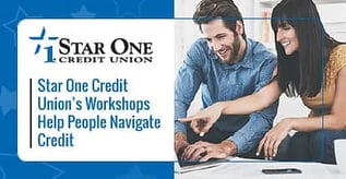 Star One Credit Union’s Workshops Help People Navigate Credit