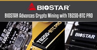 BIOSTAR Advances Crypto Mining with TB250-BTC PRO