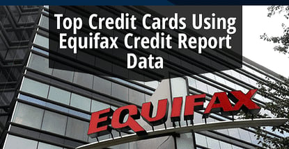 Credit Cards That Use Equifax