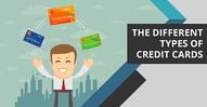 7 FAQs on the Different Types of Credit Cards