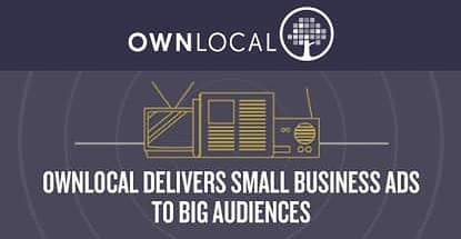 OwnLocal: Helping SMBs Reach Broad Audiences Through Modern Online Marketing Campaigns That Meet Business Budgets OwnLocal: Helping SMBs Reach Broad Audiences Through Modern Online Marketing Campaigns That Meet Business Budgets