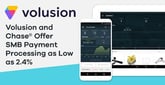 Volusion Payments Powered by Chase® Aims to Revolutionize Online Payment Processing for SMBs with Transaction Fees as Low as 2.4%