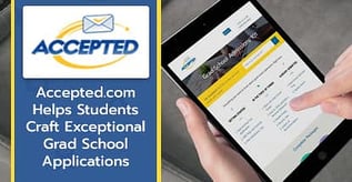 Accepted.com Helps Students Craft Exceptional Grad School Applications