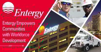 Entergy Empowers Communities With Workforce Development Entergy Empowers Communities With Workforce Development