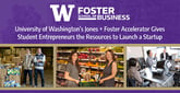 University of Washington’s Jones + Foster Accelerator Gives Student Entrepreneurs the Resources to Launch a Startup