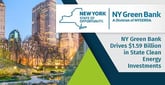 State-Sponsored NY Green Bank Drives Up to $1.6 Billion in Investments Furthering Clean Energy Projects Throughout New York