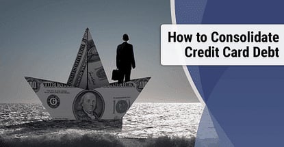 How To Consolidate Credit Card Debt