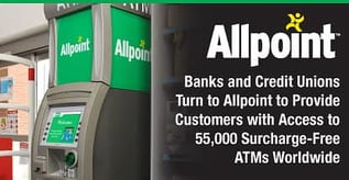 Allpoint Offers Over 55,000 Fee-Free ATMs Worldwide