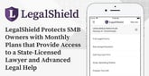 LegalShield Protects SMB Owners with Monthly Plans that Provide Access to a State-Licensed Lawyer and Legal Help