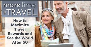 How to Maximize Travel Rewards and See the World After 50
