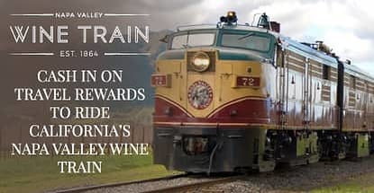 How Consumers Can Cash in on Travel Rewards to Ride California’s Historic Napa Valley Wine Train How Consumers Can Cash in on Travel Rewards to Ride California’s Historic Napa Valley Wine Train