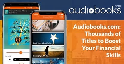 Audiobooks.com: Use Your Morning Commute to Boost Your Financial Skills & Sharpen Your Business Acumen with Thousands of Best-Selling Titles Audiobooks.com: Use Your Morning Commute to Boost Your Financial Skills & Sharpen Your Business Acumen with Thousands of Best-Selling Titles
