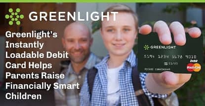 Greenlight Debit Card Helps Parents Raise Financially Smart Children