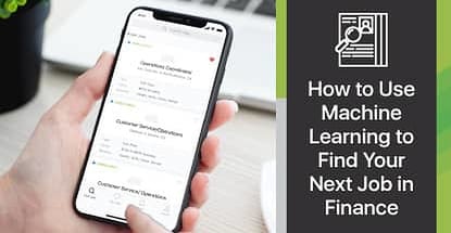 How to Use Machine Learning to Find Your Next Job in Finance How to Use Machine Learning to Find Your Next Job in Finance