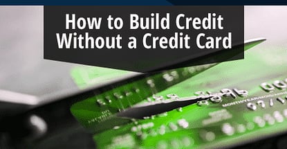 How To Build Credit Without A Credit Card