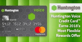 Huntington Bancshares Voice Credit Card™ Recognized with Our Editor’s Choice Award for 2018’s Most Flexible Rewards Offer