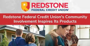 Redstone FCU’s Community Involvement Inspires Its Products