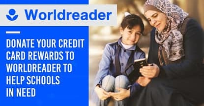 Donate Your Credit Card Rewards To Worldreader To Help Schools In Need