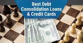 9 Best Debt Consolidation Loans &amp; Credit Cards (March 2025)