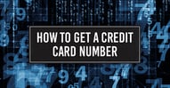 How to Get a Credit Card Number