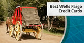 6 Best Wells Fargo Credit Cards[updated_month_year before=" (" after=")"]